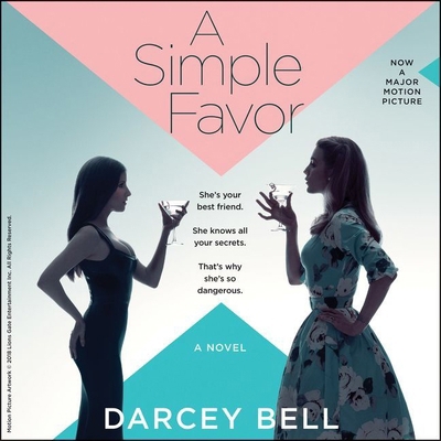 A Simple Favor Lib/E 1470855941 Book Cover