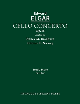 Cello Concerto, Op.85: Study score 1608742571 Book Cover