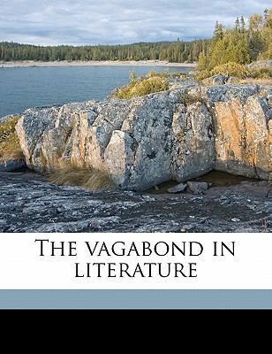 The Vagabond in Literature 1177554011 Book Cover
