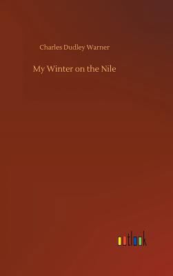 My Winter on the Nile 3732644855 Book Cover