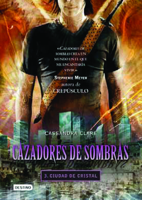 Cazadores de Sombras 3, Ciudad de Cristal: City... [Spanish] 607070343X Book Cover