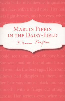 Martin Pippin in the Daisy-Field 1782950443 Book Cover