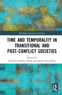 Time and Temporality in Transitional and Post-C... 1138631361 Book Cover