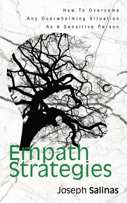 Empath Strategies: How To Overcome Any Overwhel... 1646960750 Book Cover