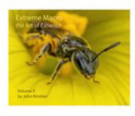 Hardcover Extreme Macro the Art of Patience Volume II Book