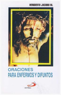 Oraciones Para Enfermos y Difuntos [Spanish] 9706121242 Book Cover