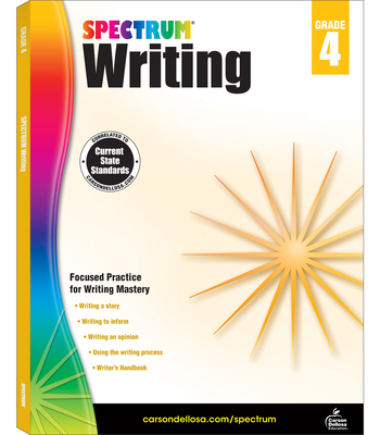 Spectrum Writing, Grade 4: Volume 38 1483811999 Book Cover