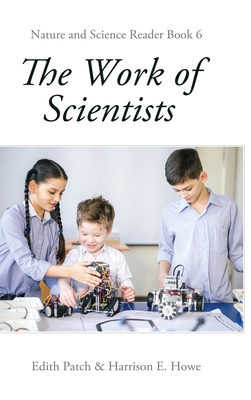 The Work of Scientists 1761539094 Book Cover