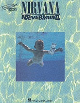 Nirvana : Nevermind B00A2QEIOQ Book Cover