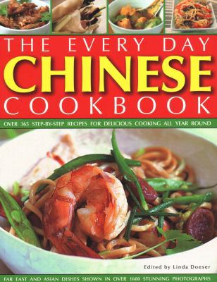 Every Day Chinese Cookbook: Over 365 Step-By-St... 184309262X Book Cover