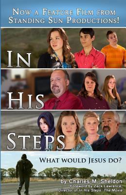 In His Steps: Movie Tie-In Edition 1493610422 Book Cover