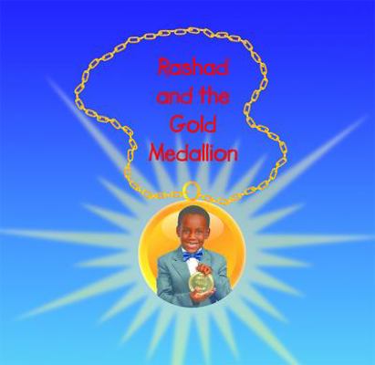 Rashad and The Gold Medallion: Featuring King E... [Large Print] 1532338643 Book Cover