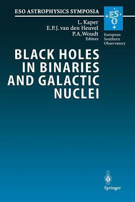 Black Holes in Binaries and Galactic Nuclei: Di... 3662307995 Book Cover