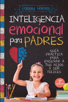 Inteligencia Emocional Para Padres [Spanish] 8419962473 Book Cover