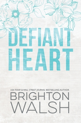 Defiant Heart Special Edition 1685180221 Book Cover