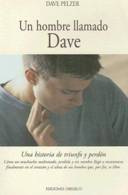 Un hombre llamado Dave (Spanish Edition) [Spanish] 8477208034 Book Cover