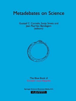 Metadebates on Science: The Blue Book of "Einst... 9048152429 Book Cover
