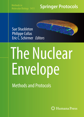 The Nuclear Envelope: Methods and Protocols 1493935283 Book Cover