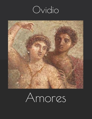 Amores [Spanish] B08N5LDWFT Book Cover
