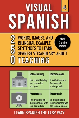 Visual Spanish 4 - (B/W version) - Teaching - 2... B0CHTYS9KZ Book Cover