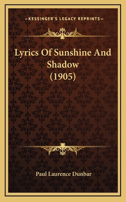 Lyrics Of Sunshine And Shadow (1905) 1164216244 Book Cover