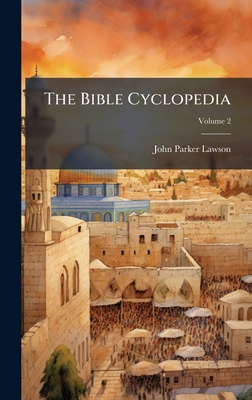 The Bible Cyclopedia B0FKHK5MFV Book Cover