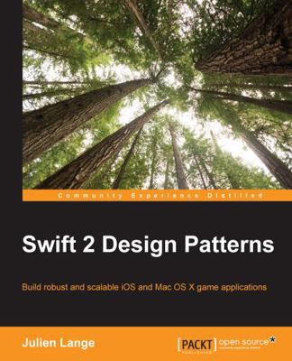 Swift 2 Design Patterns 1785887610 Book Cover