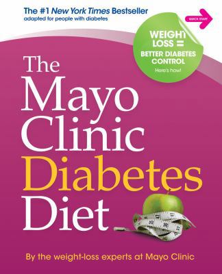 The Mayo Clinic Diabetes Diet 1561487309 Book Cover