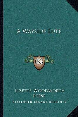 A Wayside Lute 1163704547 Book Cover