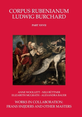 Works in Collaboration: Frans Snijders and Othe... 1915487587 Book Cover
