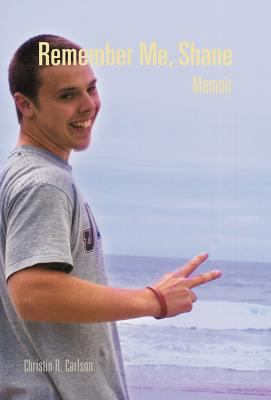 Remember Me, Shane: Memoir 1466967579 Book Cover