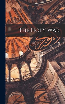 The Holy War 101795142X Book Cover