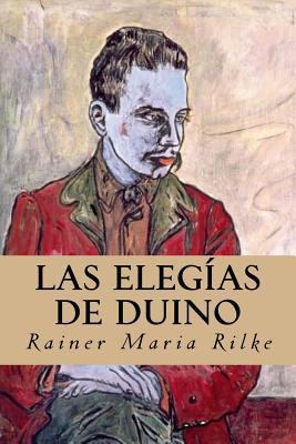 Las Elegías de Duino [Spanish] 1535229047 Book Cover