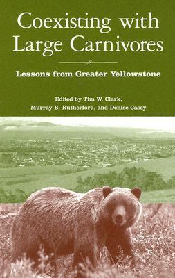 Coexisting with Large Carnivores: Lessons from ... 1597260045 Book Cover