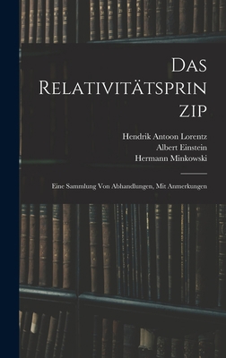 Das Relativitätsprinzip: Eine Sammlung Von Abha... [German] 1015511376 Book Cover
