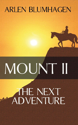 Mount II: The Next Adventure 1945447575 Book Cover