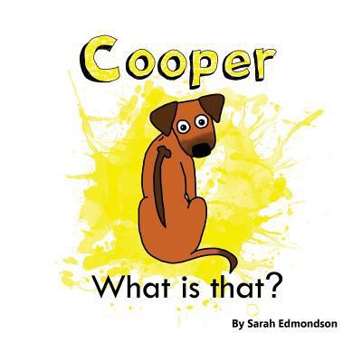 Cooper what is that? 1999801636 Book Cover
