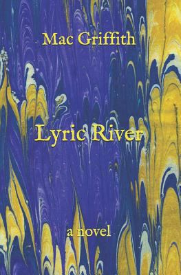 Lyric River 1718133189 Book Cover