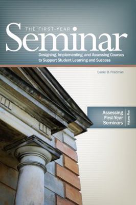 Assessing the First-Year Seminar 1889271810 Book Cover