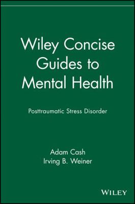 Wiley Concise Guides to Mental Health: Posttrau... 0471705136 Book Cover