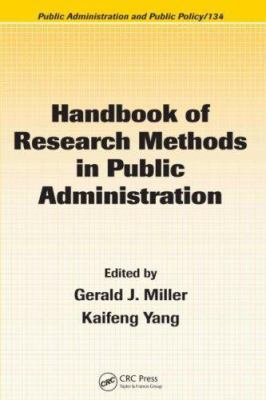 Handbook of Research Methods in Public Administ... 084935384X Book Cover