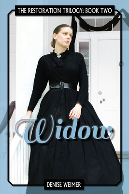 Widow: The Restoration Trilogy 2 0997011939 Book Cover