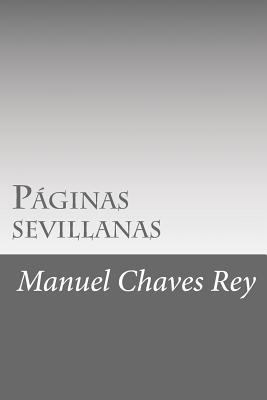 Páginas sevillanas [Spanish] 1546694129 Book Cover