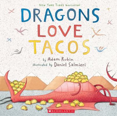 Dragons Love Tacos 176026217X Book Cover