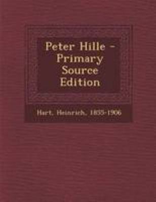 Peter Hille [German] 1295054523 Book Cover