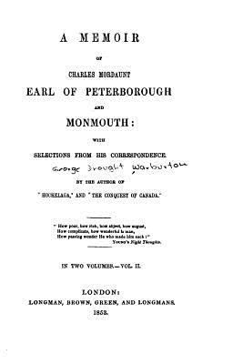 A Memoir of Charles Mordaunt, Earl of Peterboro... 1530485894 Book Cover