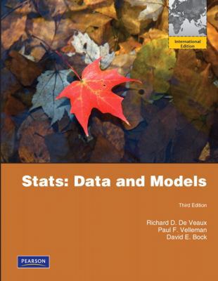 STATS: Modeling the World. Richard D. de Veaux,... 0321753720 Book Cover