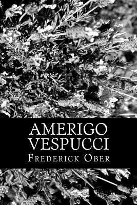 Amerigo Vespucci 1470042460 Book Cover