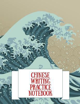 Chinese Writing Practice Notebook: Practice Wri... 1724089250 Book Cover