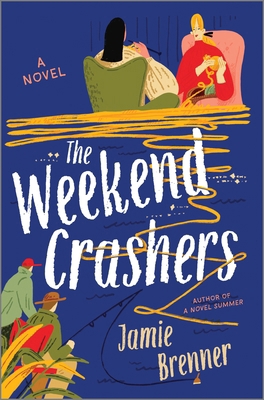 The Weekend Crashers 0778305651 Book Cover